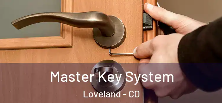  Master Key System Loveland - CO