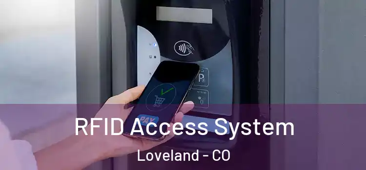  RFID Access System Loveland - CO